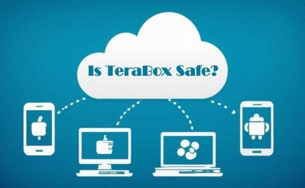 Is TeraBox Safe